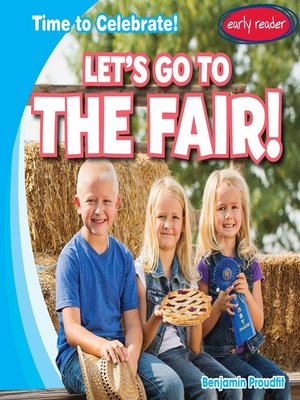 cover image of Let's Go to the Fair!
